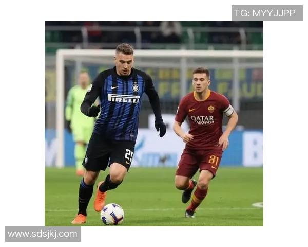 罗马与国际米兰精彩对决直播全程回顾与赛后分析