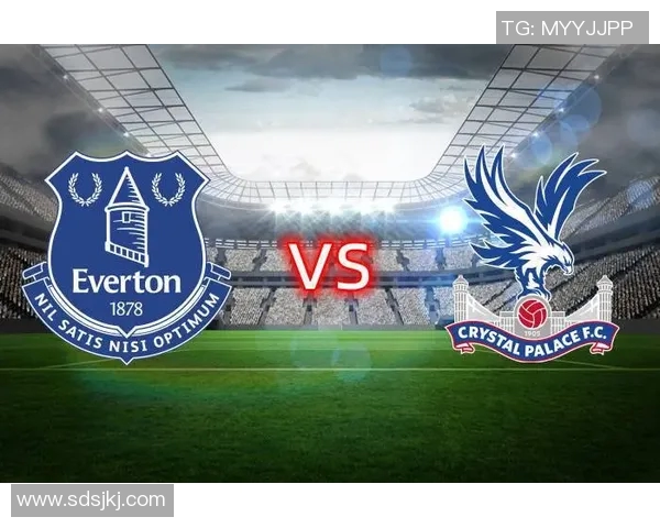 水晶宫主场迎战埃弗顿双方争夺英超宝贵积分之战 水晶宫主场迎战埃弗顿双方争夺英超宝贵积分之战